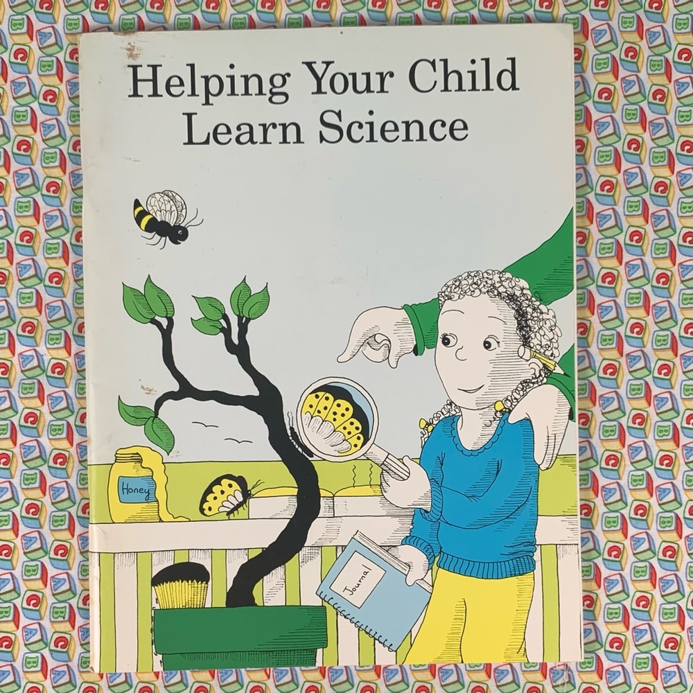 Helping Your Child Learn Science by Nancy Paulu and Margery Martin.